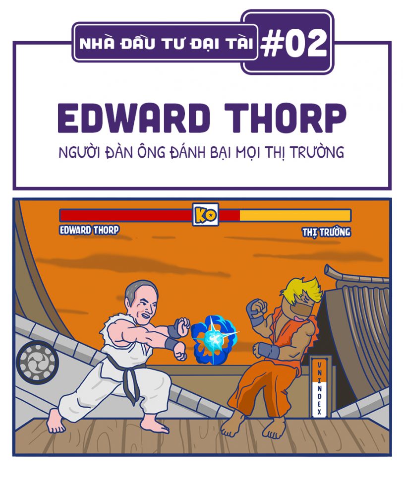 Edward Thorp &#8211; Người đàn ông đánh bại mọi thị trường